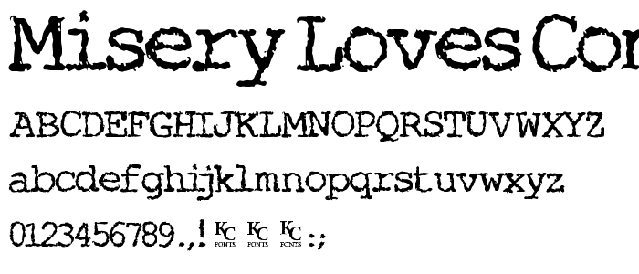 Misery Loves Company font